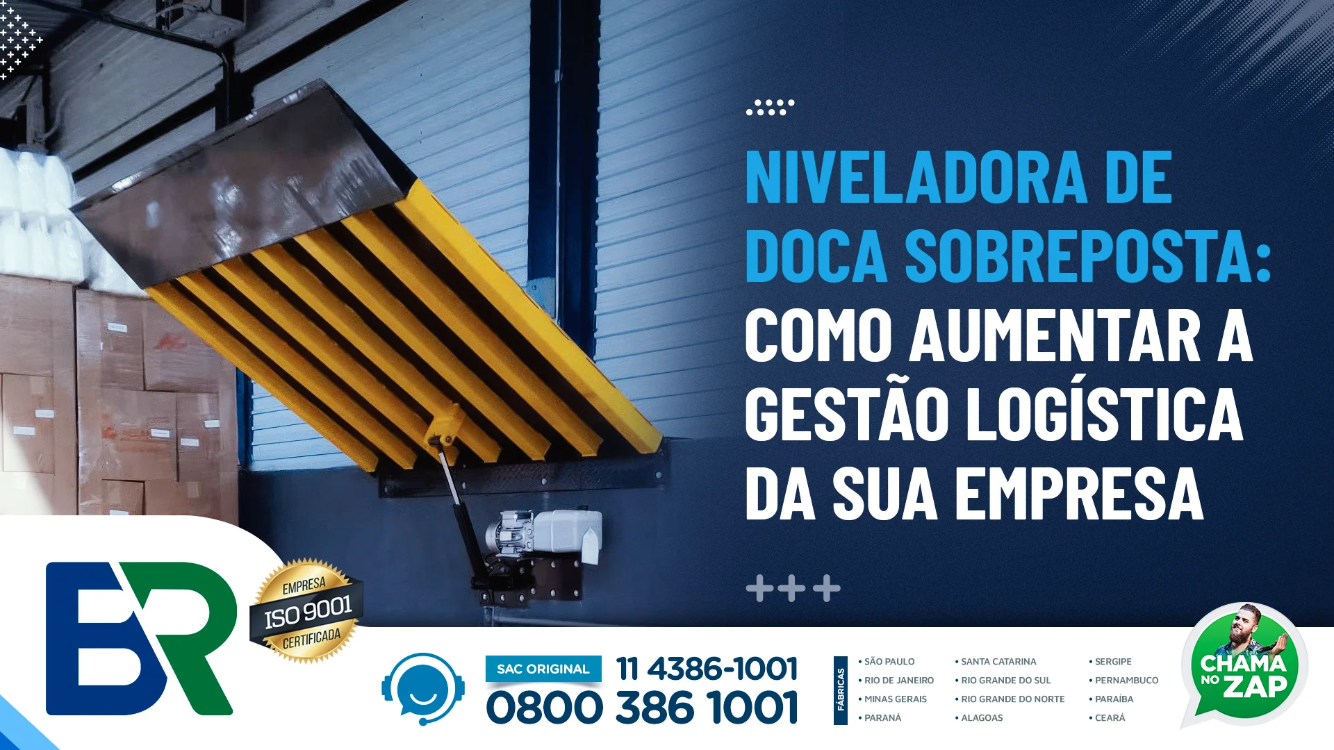 Niveladora de doca sobreposta: Como aumentar a gestão logística da sua empresa